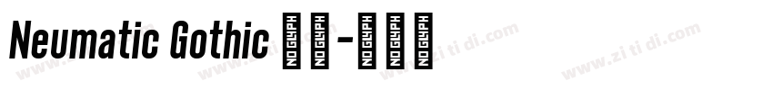 Neumatic Gothic 粗体字体转换